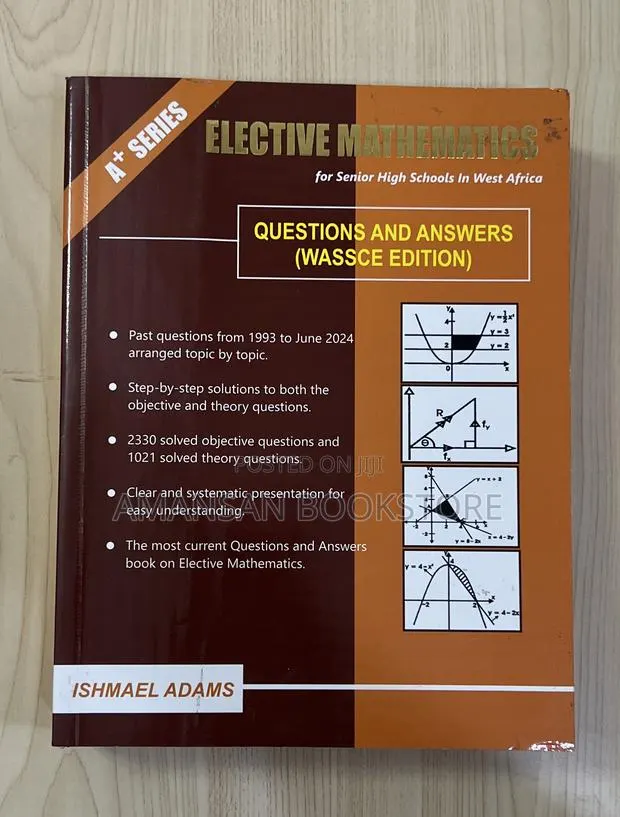 A+ Series Elective Mathematics For Senior High Schools In West Africa · Photo 1