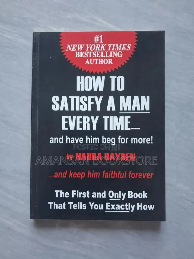 How to Satisfy a Man Every Time · Photo 1