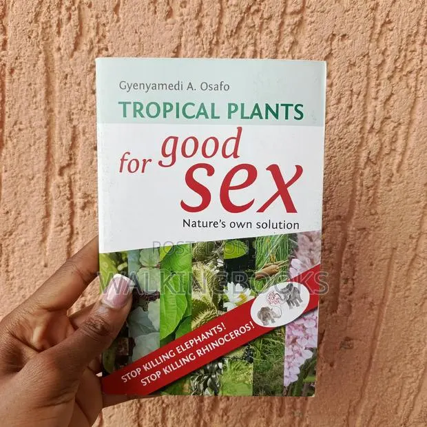 Tropical Plants for Good Sex · Photo 1