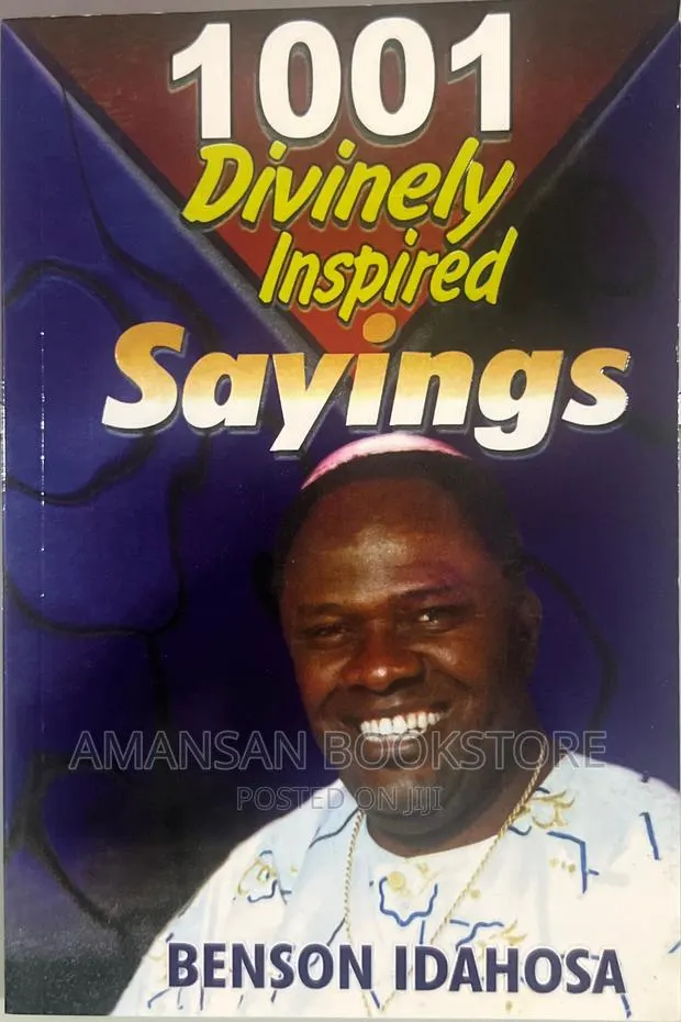 1001 Divinely Inspired Sayings by Benson Idahosa · Photo 1