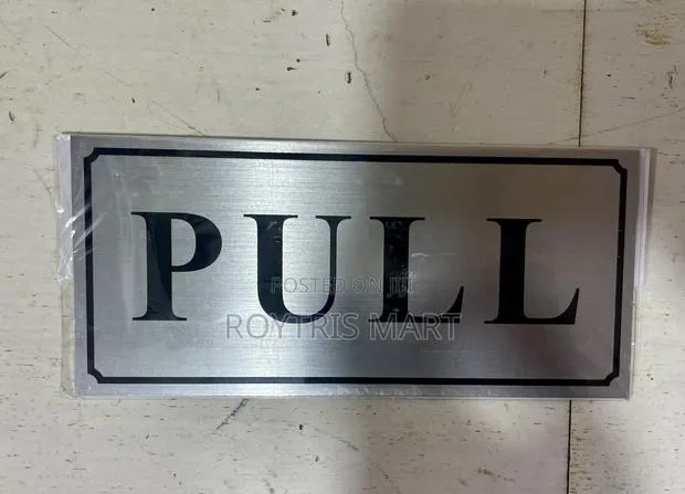 Pull and Push Door Signage · Photo 1