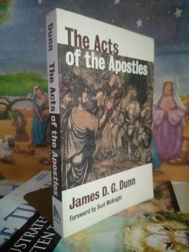 The Acts of the Apostles: By James D. G. Dunn · Photo 1