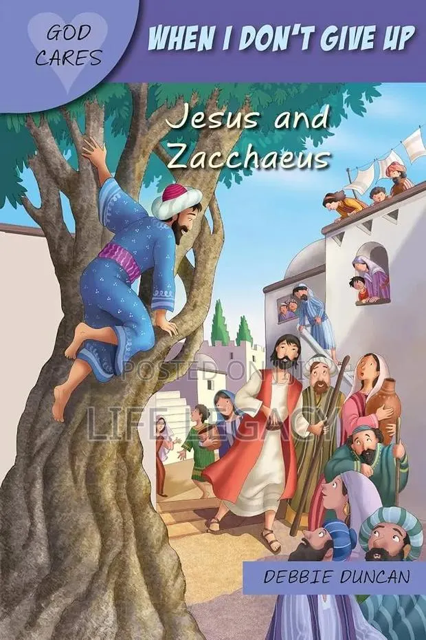 When I Don’t Give Up: Jesus & Zacchaeus · Photo 1