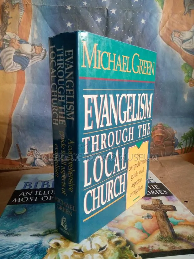 Evangelism Through the Local Church : Michael Green · Photo 1
