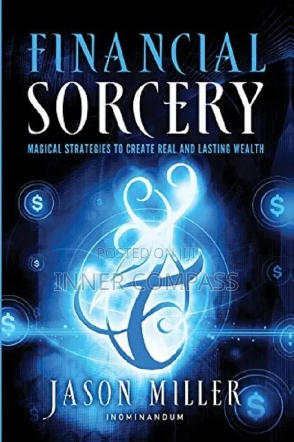 Financial Sorcery_ Magical Strategies to Create Real · Photo 1