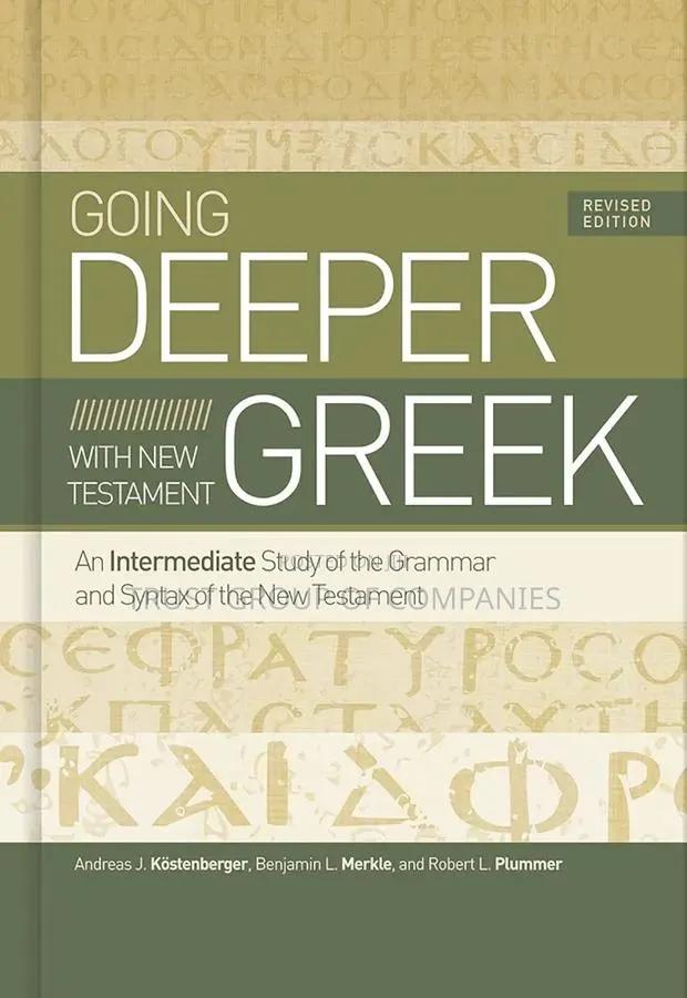 Going Deeper With Greek New Testament · Photo 1