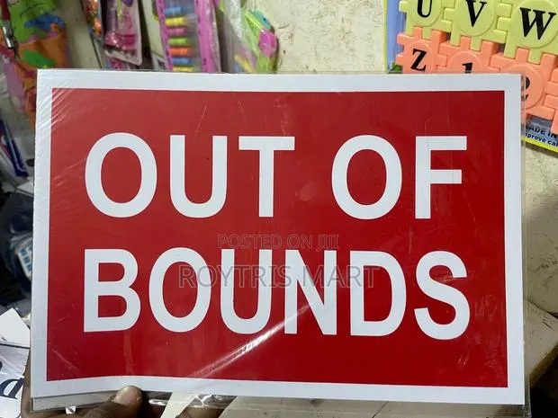 Out of Bounds Signage · Photo 1