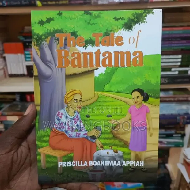 The Tale of Bantama- Priscilla Boahemaa Appiah · Photo 1