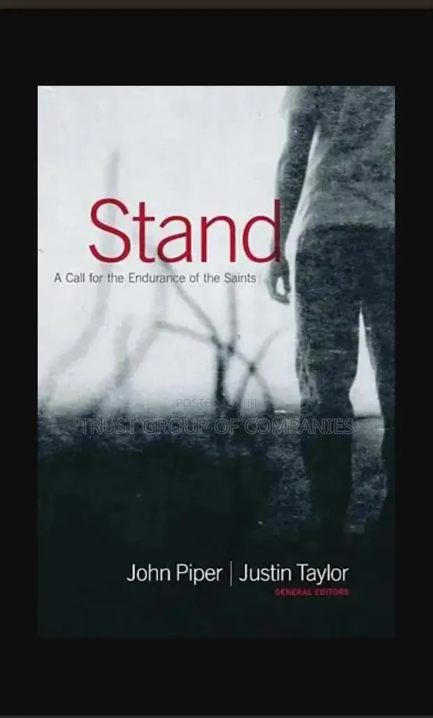 Stand: A Call for the Endurance of the Saints · Photo 1