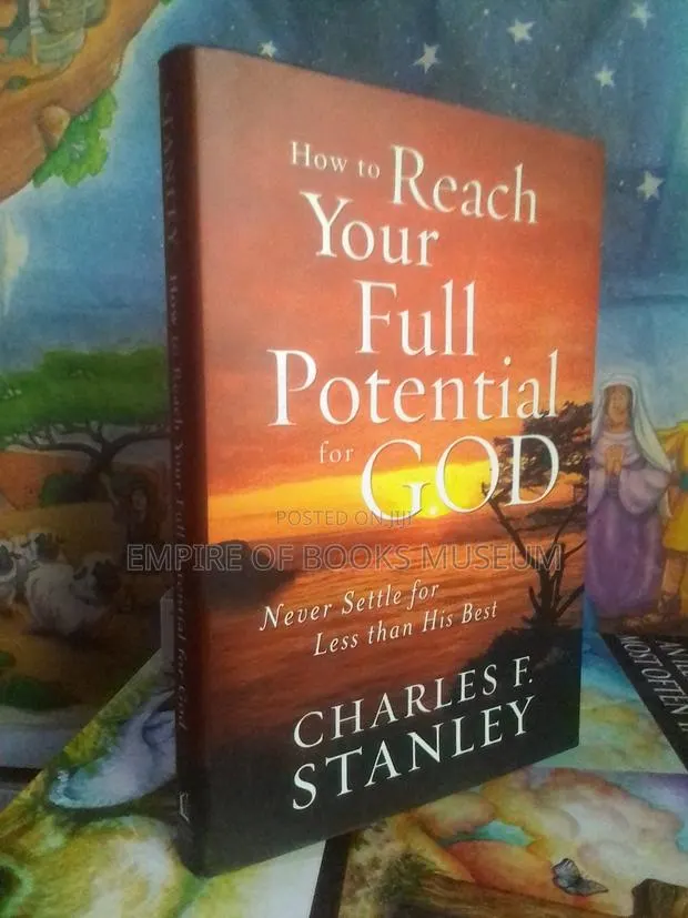 How to Reach Your Full Potential for God · Photo 1