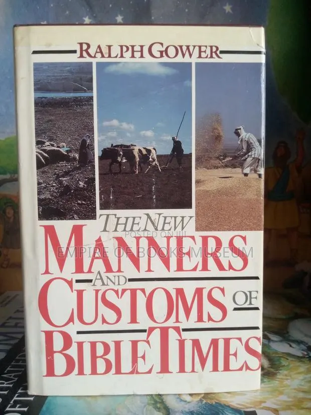 The New Manners and Customs of Bible Times · Photo 1