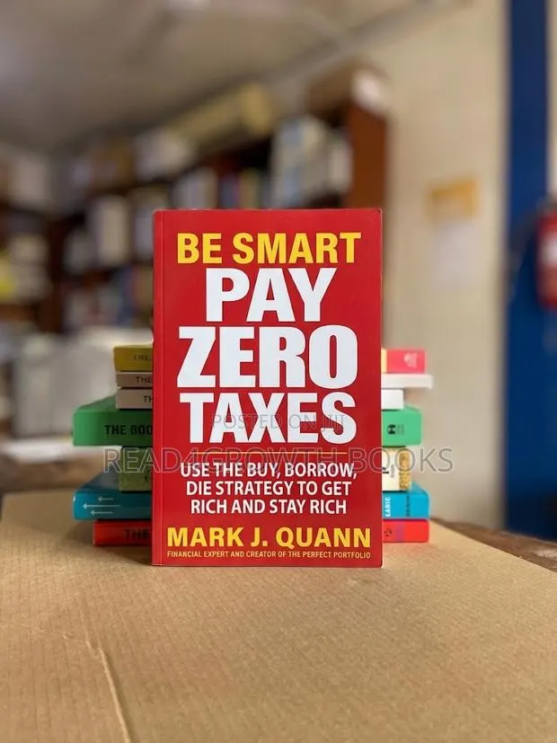 Be Smart Pay Zero Taxes by Mark J. Quann · Photo 1