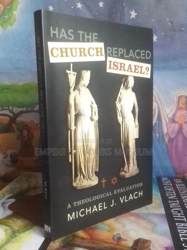 Has the Church Replaced Israel?: By Michael Vlach · Photo 1