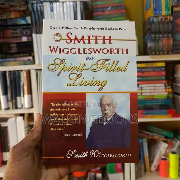 Smith Wigglesworth On Spirit-filled Living · Photo 1