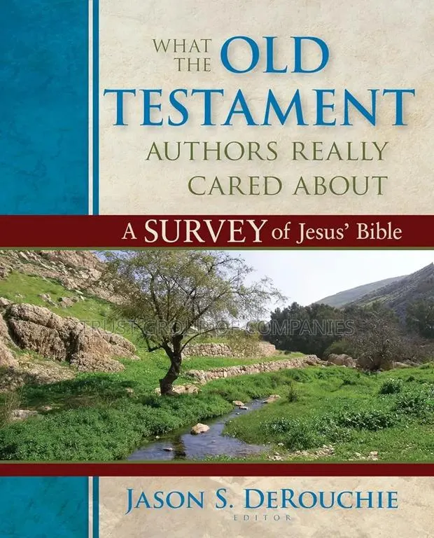 What the Old Testament Authors Really Cared About · Photo 1
