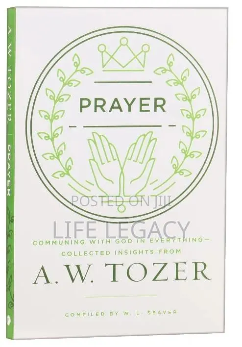 Prayer A.W. Tozer · Photo 1