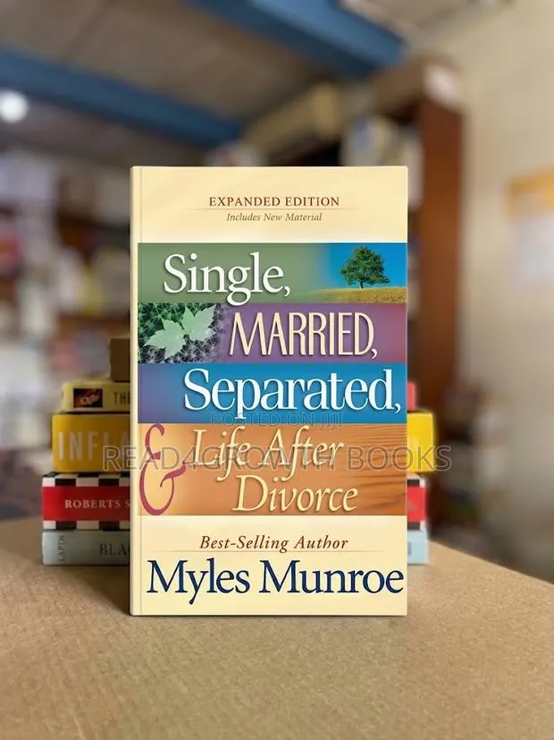 Single, Married, Separated, and Life After Divorce by Myles Munroe · Photo 1