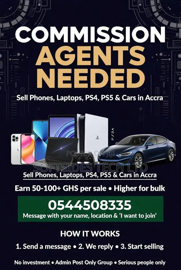 Side Hustle Alert: Commission Agents Needed in Accra · Photo 1