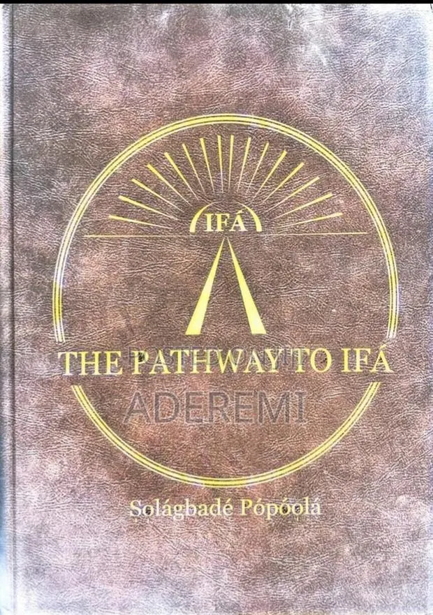The Pathway to Ifá Religion · Photo 1
