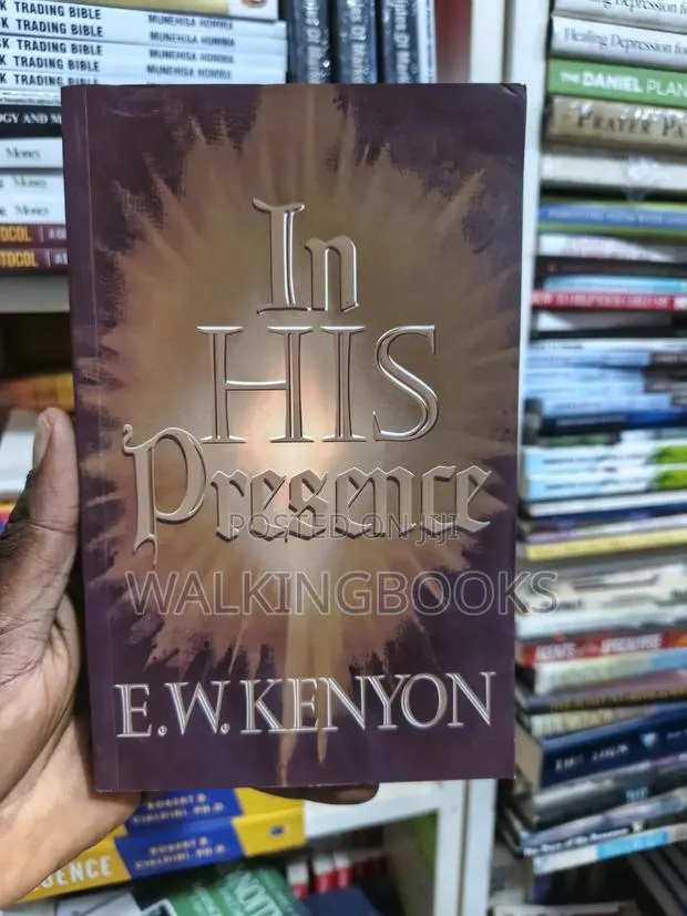 In His Presence E. W. Kenyon · Photo 1