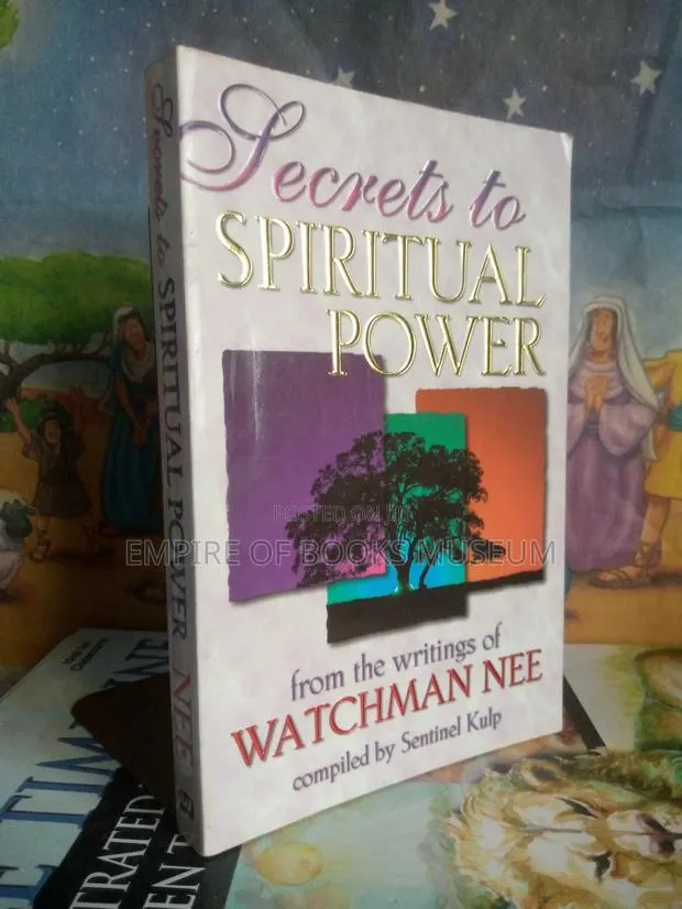 Secrets to Spiritual Power: From the Writings of Watchman Nee · Photo 1