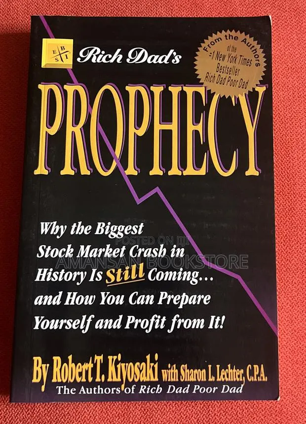 Rich Dad's Prophecy by Robert T.Kiyosaki · Photo 1