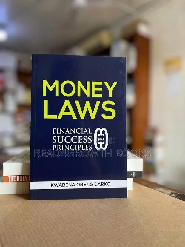 Money Laws: Financial Success Principles by Kwabena Obeng Darko · Photo 1