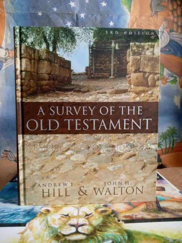 A Survey of the Old Testament: Fourth Edition · Photo 3