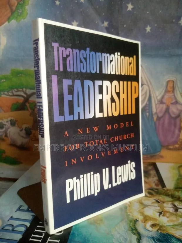 Transformational Leadership: A New Model for Total Church · Photo 1
