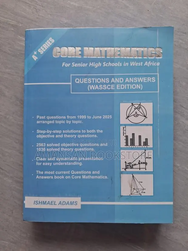 A+ Series Core Mathematics for Senior High Schools in West Africa · Photo 1