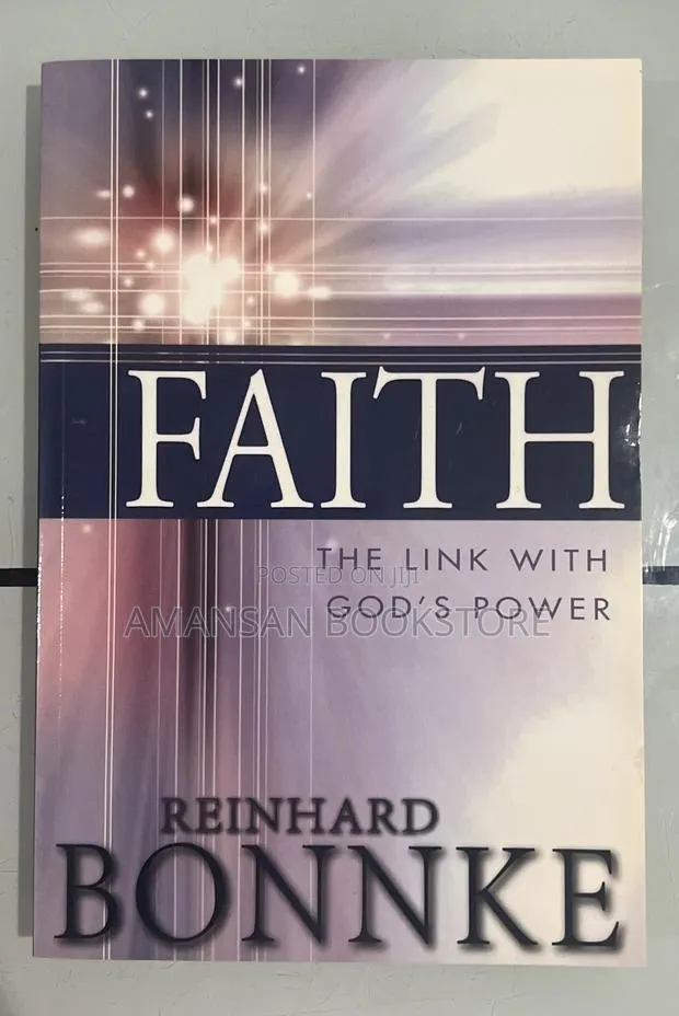 Faith: The Link With God's Power · Photo 1