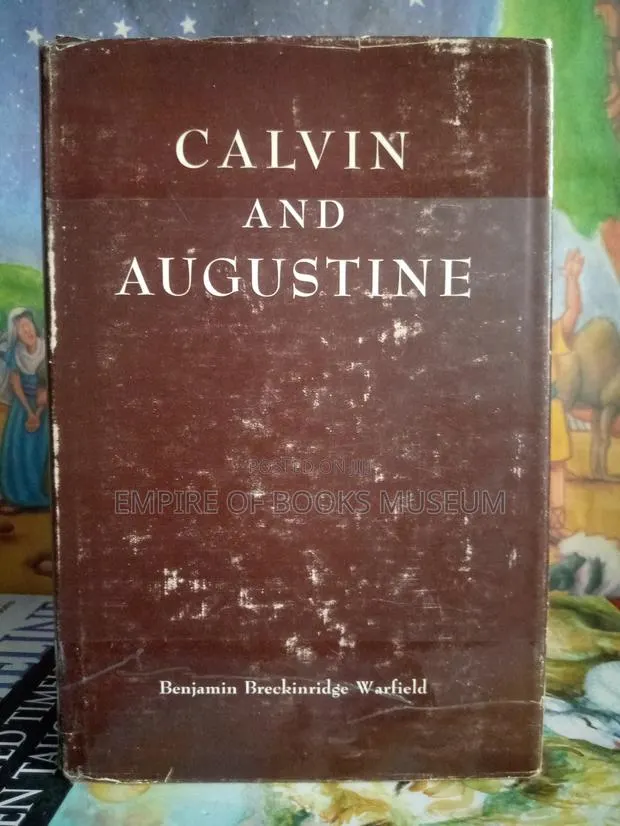 Calvin and Augustine by Warfield, Benjamin · Photo 1