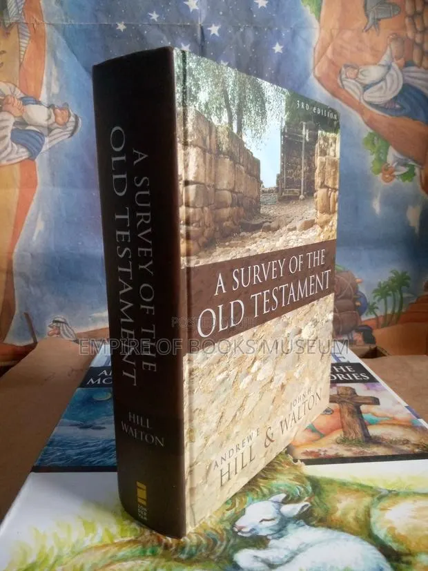 A Survey of the Old Testament: Fourth Edition · Photo 2
