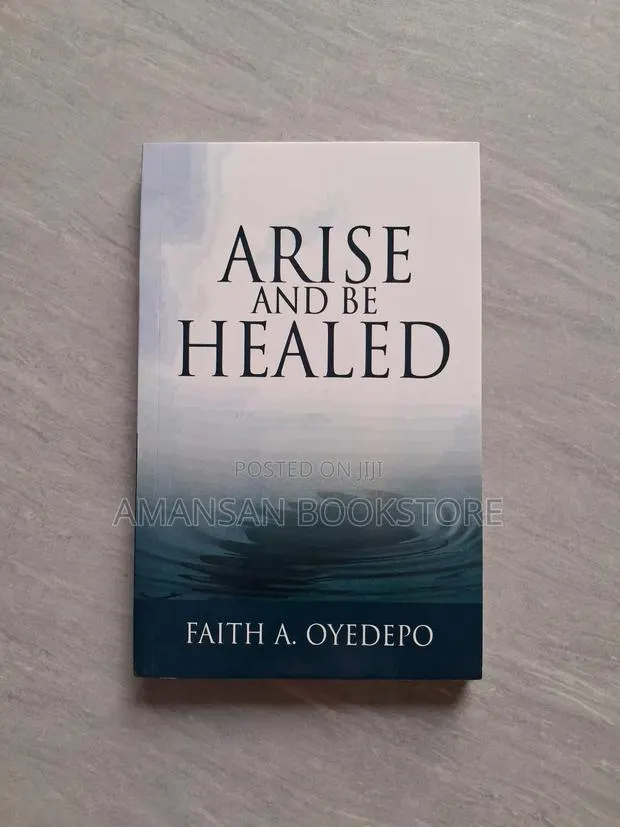 Arise And Be Healed · Photo 1