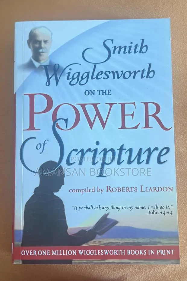Smith Wigglesworth on the Power of Scripture · Photo 1