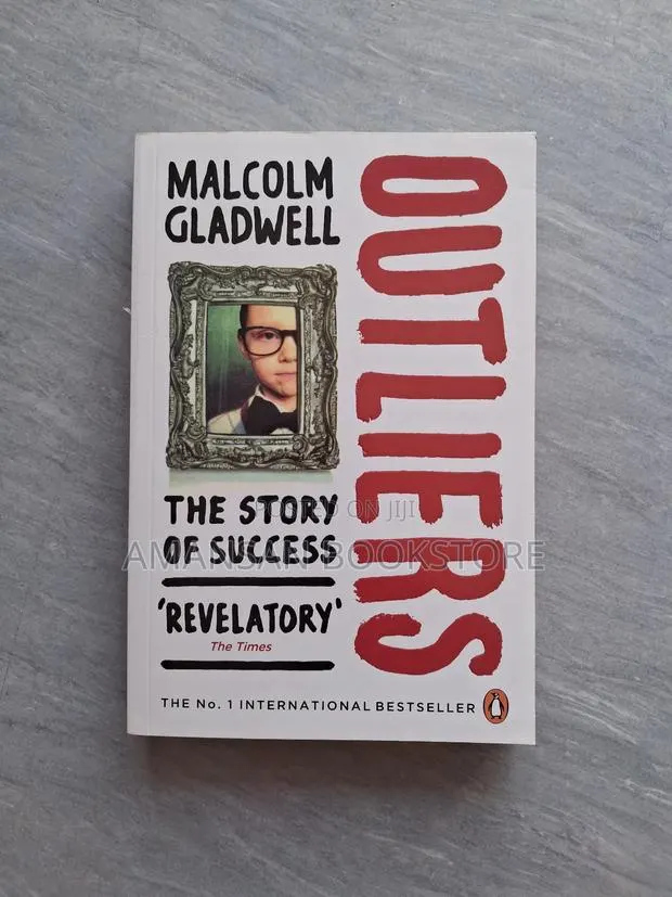 Outliers the Story of Success by Malcolm Gladwell · Photo 1
