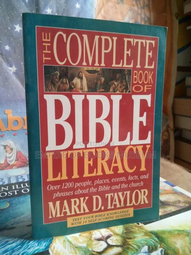 The Complete Book of Bible Literacy: By M.D. Taylor (Author) · Photo 1