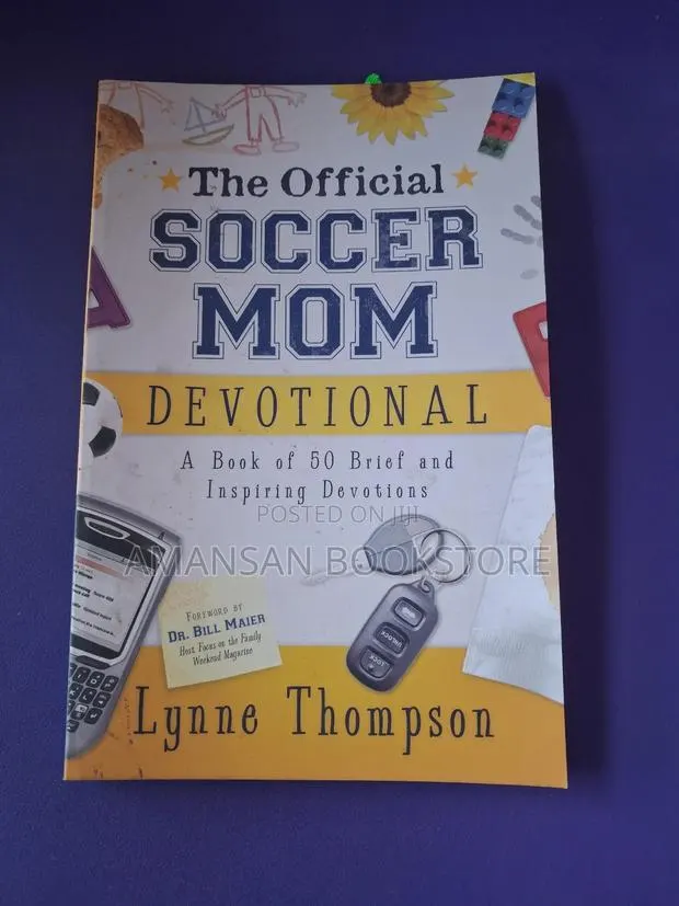 The Official Soccer Mom Devotional · Photo 1