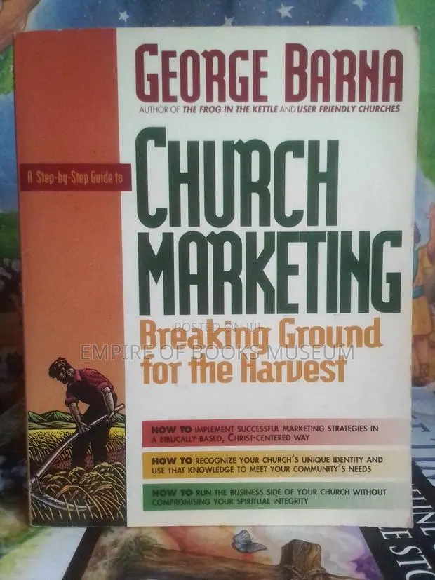 Church Marketing: Breaking Ground for the Harvest · Photo 2
