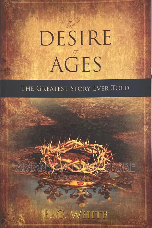 The Desire of Ages the Greatest Story Ever Told · Photo 1