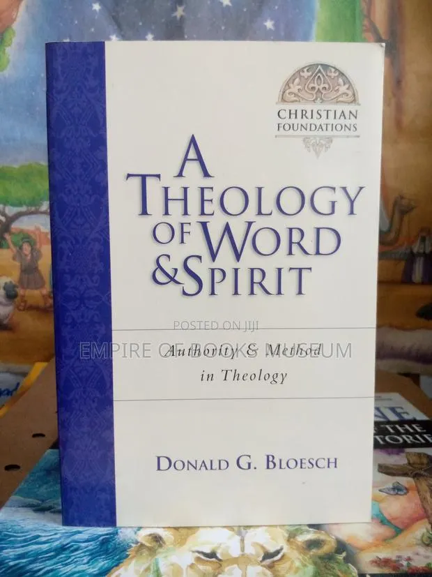 A Theology of Word and Spirit: Authority Method in Theology · Photo 1