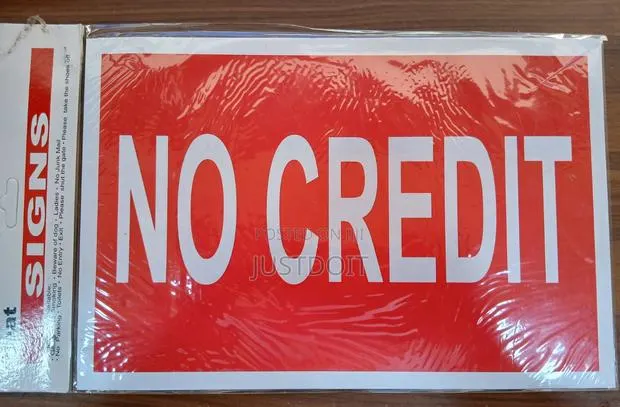 No Credit Sign · Photo 1