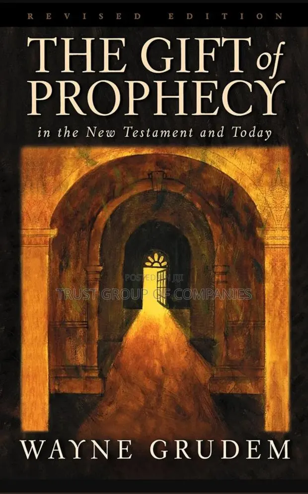 The Gift of Prophecy in the New Testament and Today · Photo 1