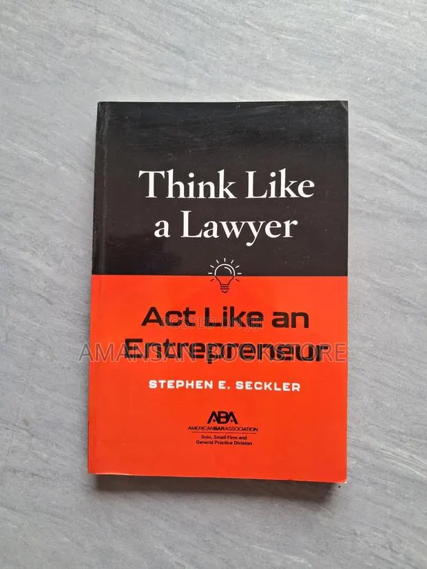 Think Like a Lawyer Act Like an Entrepreneur · Photo 1