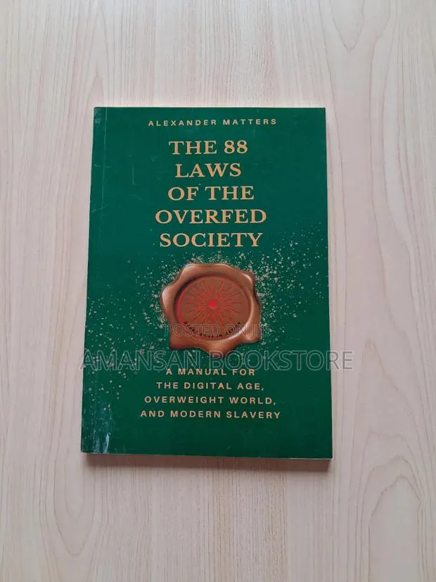 The 88 Laws of the Overfed Society · Photo 1