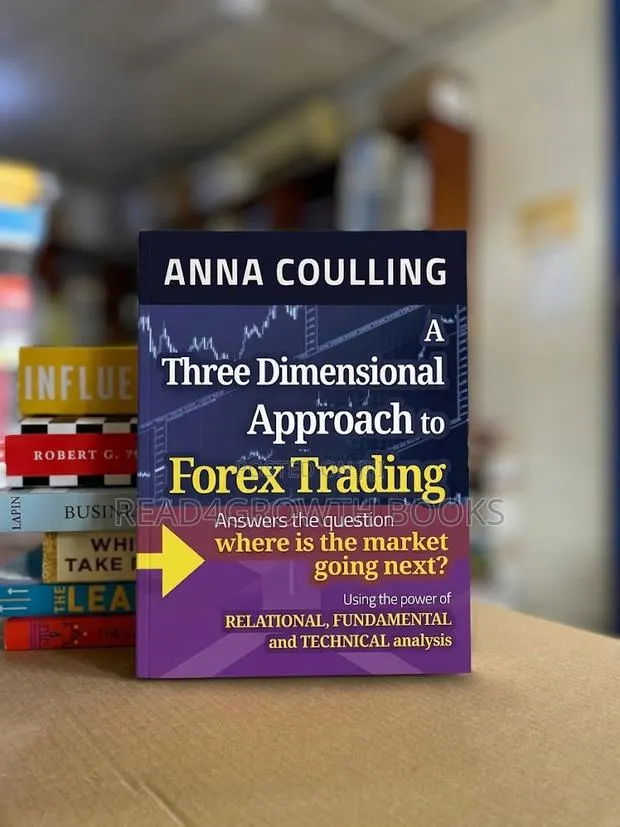 A Three Dimensional Approach to Forex Trading by Anna Coulling · Photo 1