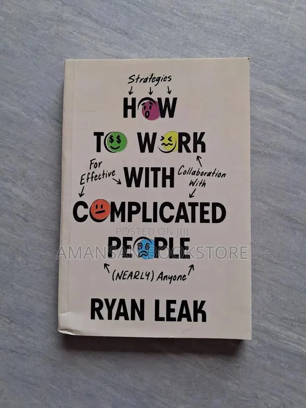How to Work With Complicated People · Photo 1