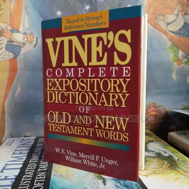 Complete Vine's Expository Dictionary of Biblical Words · Photo 1
