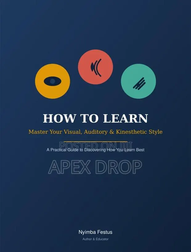 How to Learn: Master Your Visual, Auditory Kinesthetic Style” · Photo 1