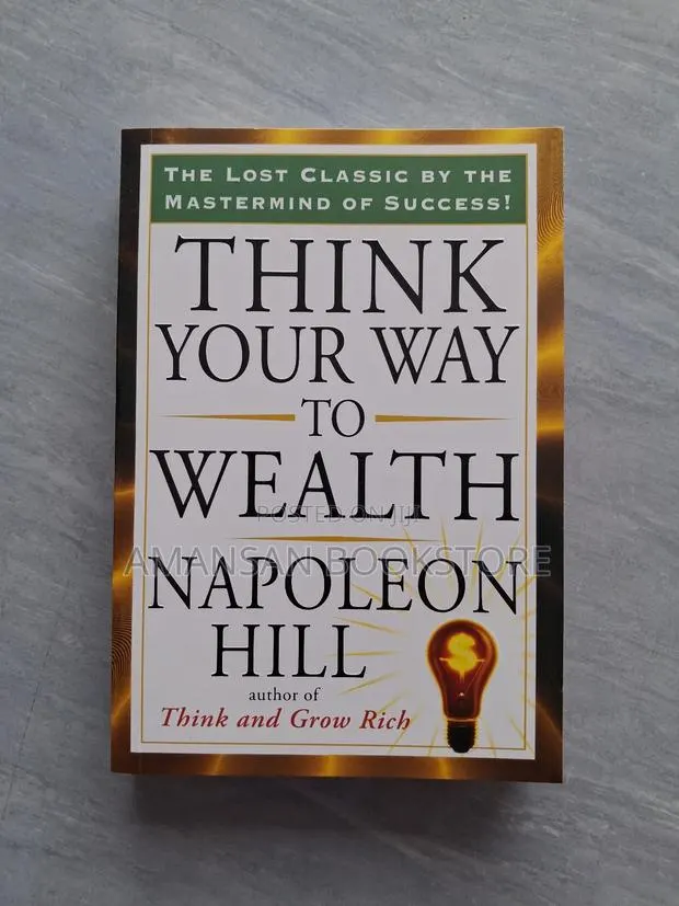 Think Your Way to Wealth · Photo 1